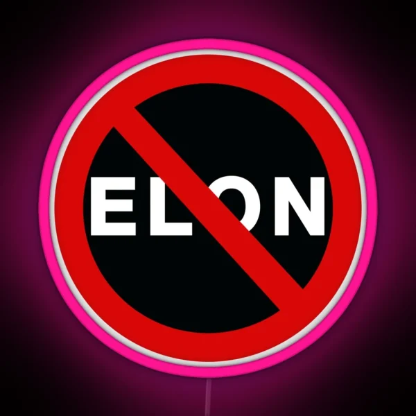 No Elon RGB Neon Sign