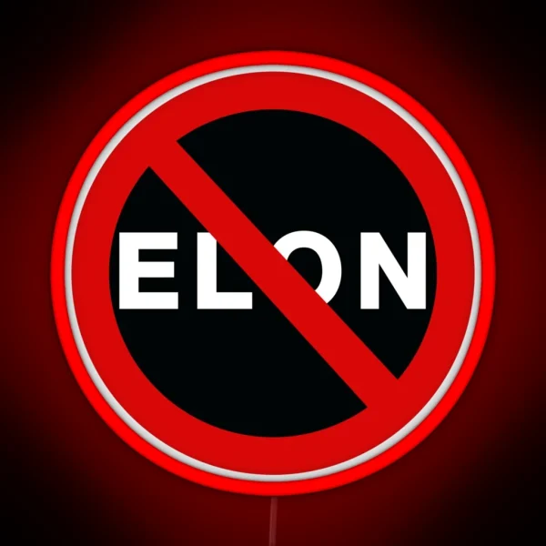No Elon RGB Neon Sign