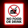 No Food or Drink Allowed - Prohibited Area