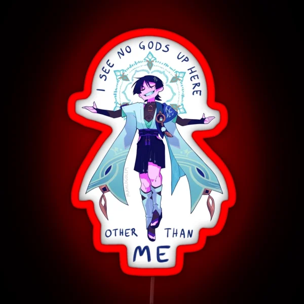 No Gods But Me RGB Neon Sign