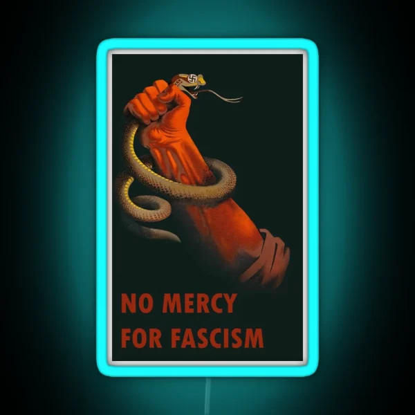 No Mercy For Fascism Anti Fascist RGB Neon Sign