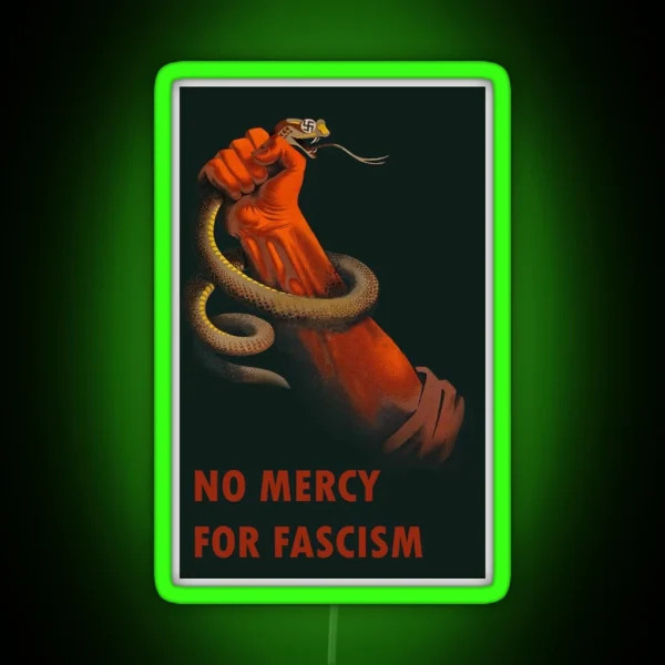 No Mercy For Fascism Anti Fascist RGB Neon Sign