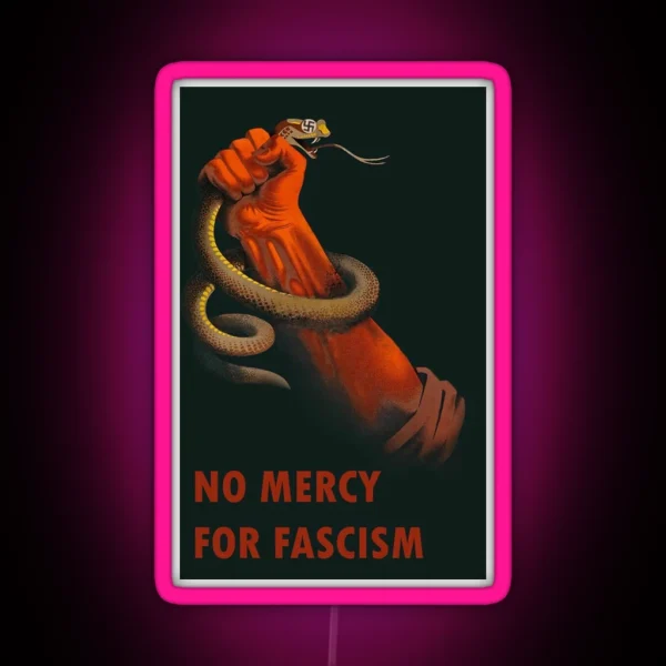 No Mercy For Fascism Anti Fascist RGB Neon Sign