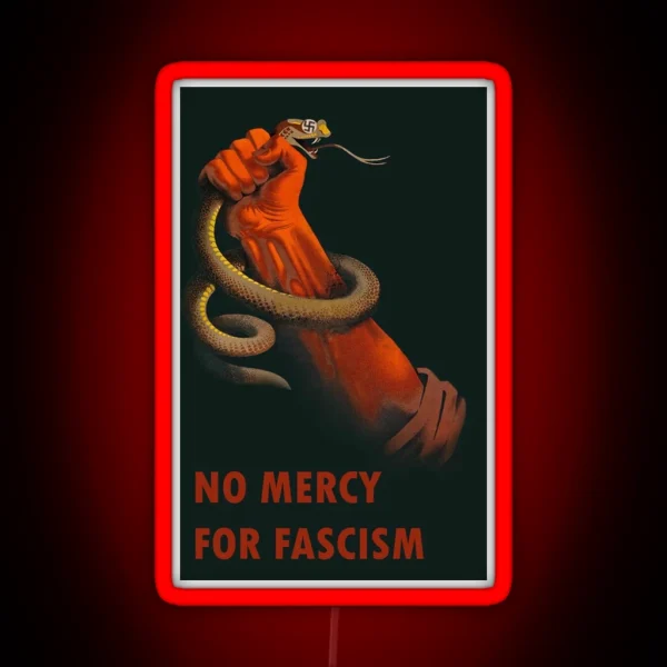 No Mercy For Fascism Anti Fascist RGB Neon Sign