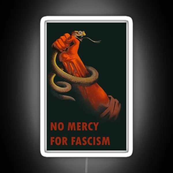 No Mercy For Fascism Anti Fascist RGB Neon Sign