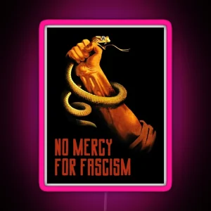 No Mercy For Fascism RGB Neon Sign