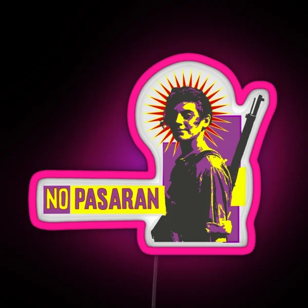 No Pasaran RGB Neon Sign