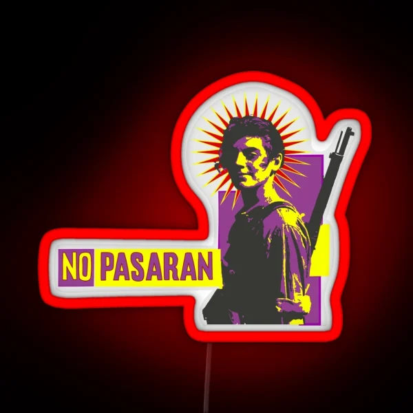 No Pasaran RGB Neon Sign