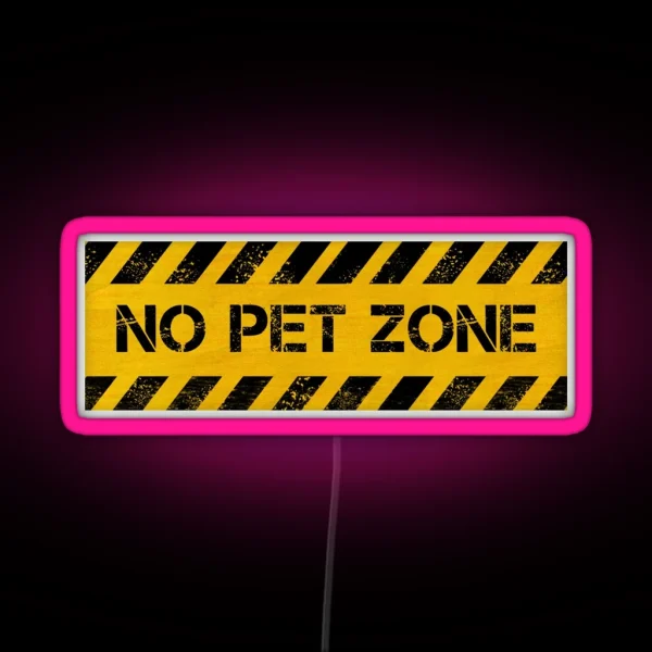 No Pet Zone RGB Neon Sign
