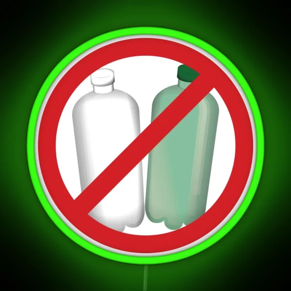 No Plastic Bottle Sign RGB Neon Sign