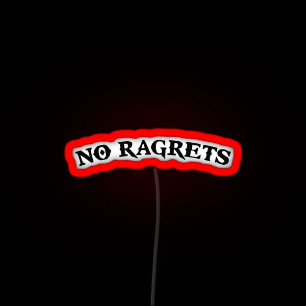 No Ragrets Mispelled Regrets Tattoo RGB Neon Sign