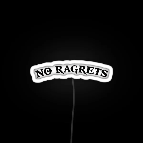 No Ragrets Mispelled Regrets Tattoo RGB Neon Sign