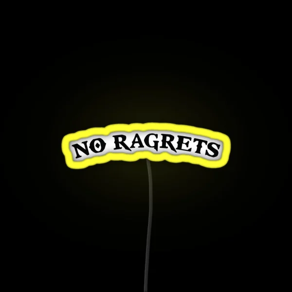 No Ragrets Mispelled Regrets Tattoo RGB Neon Sign