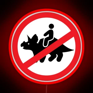 No Riding Triceratops RGB Neon Sign