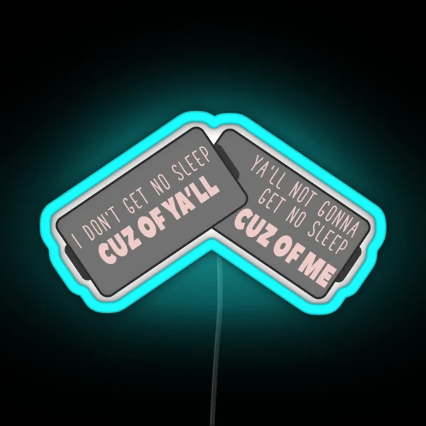 No Sleep RGB Neon Sign