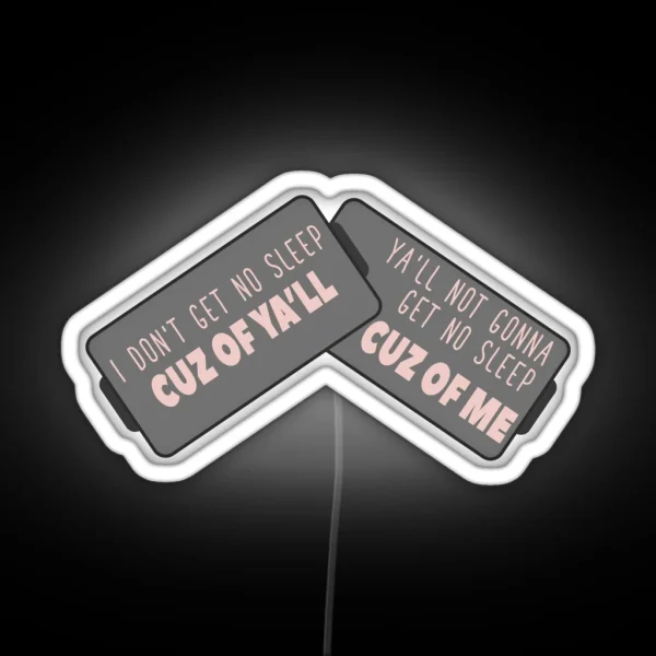 No Sleep RGB Neon Sign