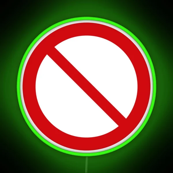 NO Symbol DO NOT Icon Prohibition Sign Red On White RGB Neon Sign