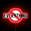Anti-Everything Rebellion Neon Sign for Rebels and Outcasts Everywhere