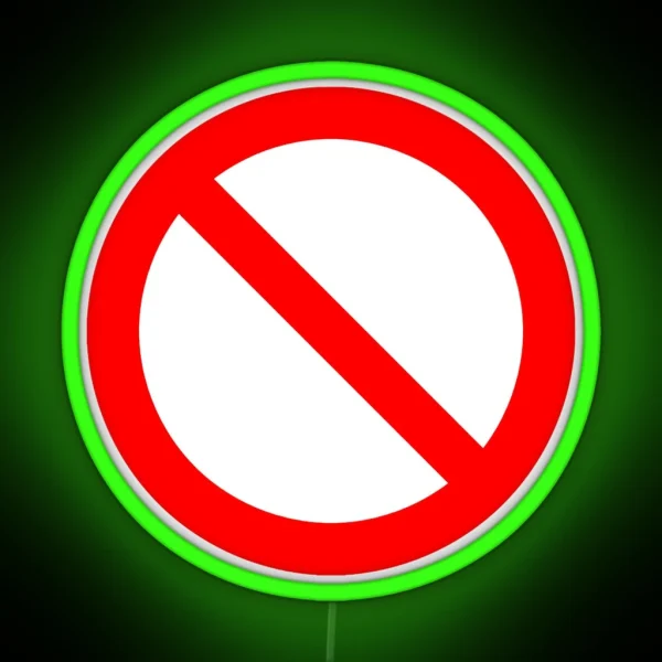 NO Symbol Prohibition Sign Prohibited IN RED Classic RGB Neon Sign