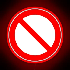 NO Symbol Prohibition Sign Prohibited IN RED Classic Led Png RGB Neon Sign