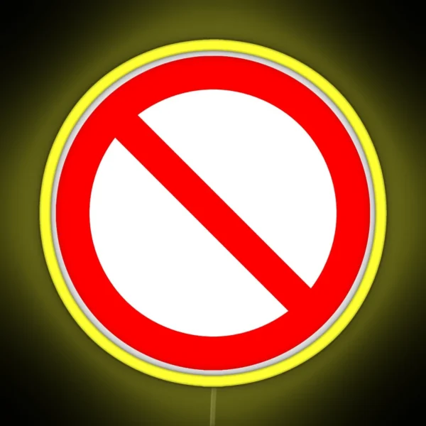 NO Symbol Prohibition Sign Prohibited IN RED Classic RGB Neon Sign