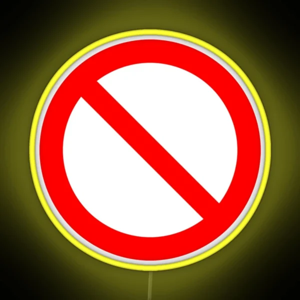NO Symbol Prohibition Sign Prohibited IN RED Classic Led RGB Neon Sign
