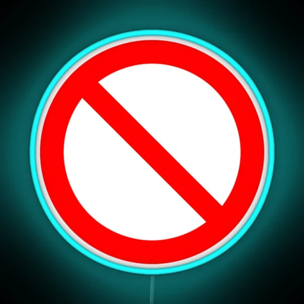 NO Symbol Prohibition Sign Prohibited IN RED RGB Neon Sign