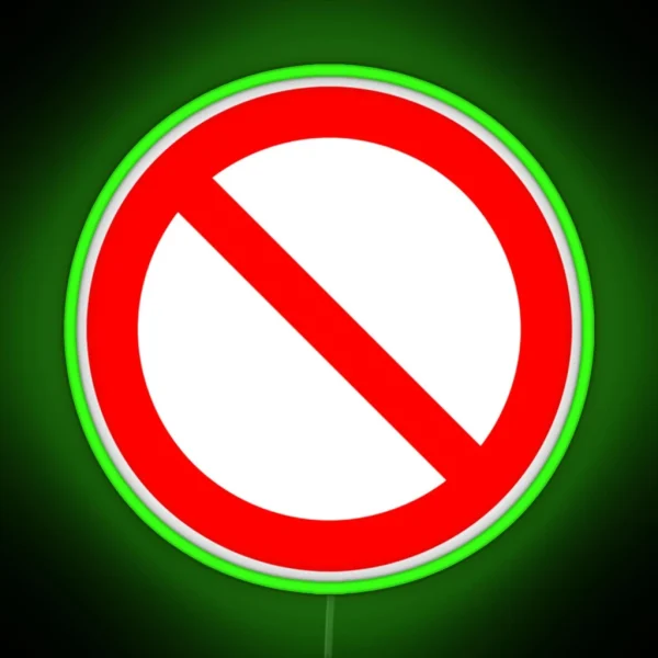 NO Symbol Prohibition Sign Prohibited IN RED RGB Neon Sign