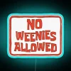 No Weenies Allowed" retro gaming-inspired RGB neon bar sign decoration