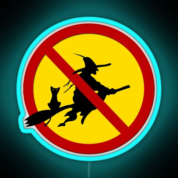 No Witches Allowed Funny Warning Sign RGB Neon Sign