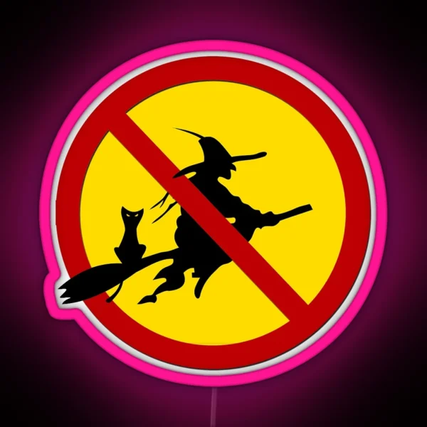 No Witches Allowed Funny Warning Sign RGB Neon Sign