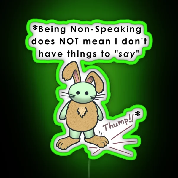 Non Speaking Rabbit RGB Neon Sign