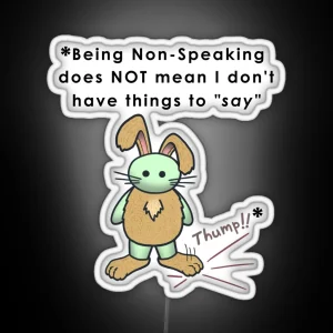Non Speaking Rabbit RGB Neon Sign