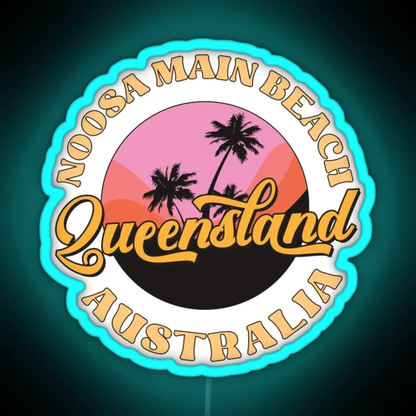 Noosa Main Beach Australia Vacation Souvenir RGB Neon Sign