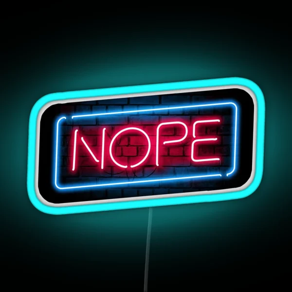 Nope RGB Neon Sign