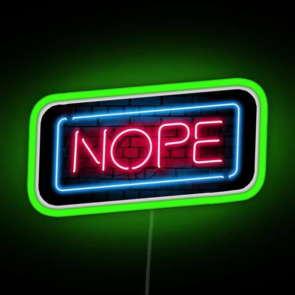 Nope RGB Neon Sign