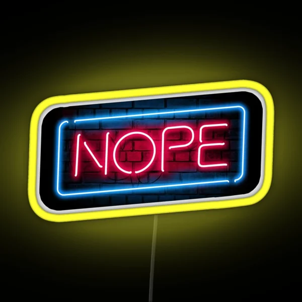 Nope RGB Neon Sign