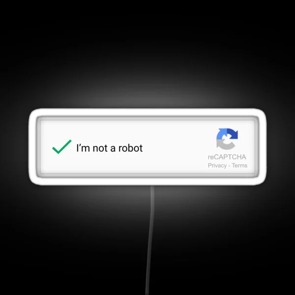 Not A Robot RGB Neon Sign