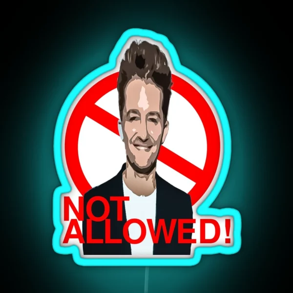 Not Allowed Matthew Morrison RGB Neon Sign
