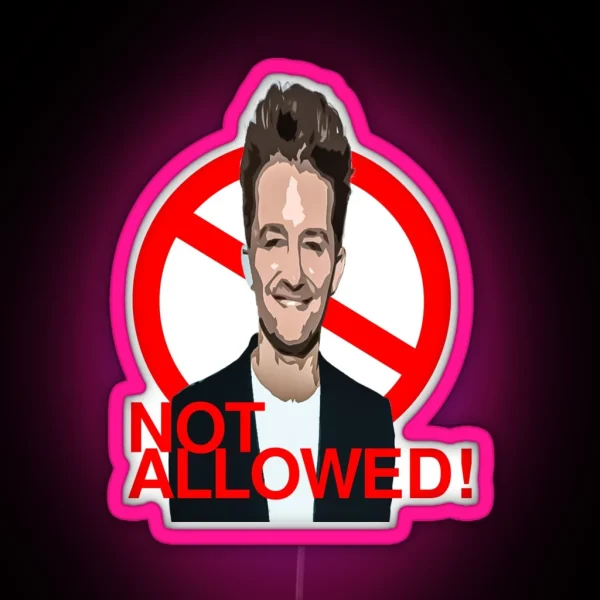Not Allowed Matthew Morrison RGB Neon Sign