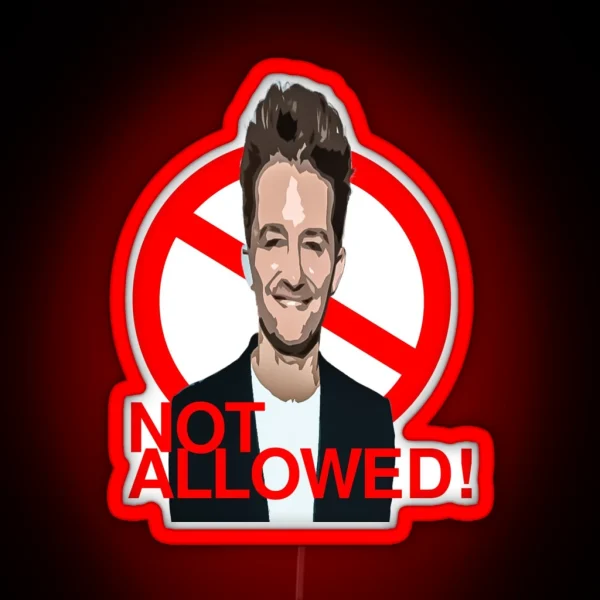 Not Allowed Matthew Morrison RGB Neon Sign