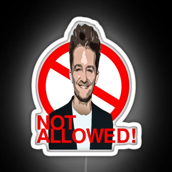 Not Allowed Matthew Morrison RGB Neon Sign