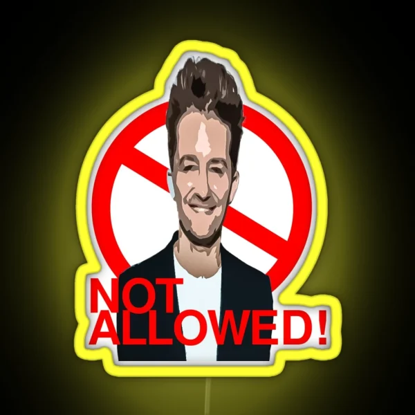 Not Allowed Matthew Morrison RGB Neon Sign