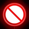 Neon RGB LED Sign with Clear 'Not Allowed' Message Display