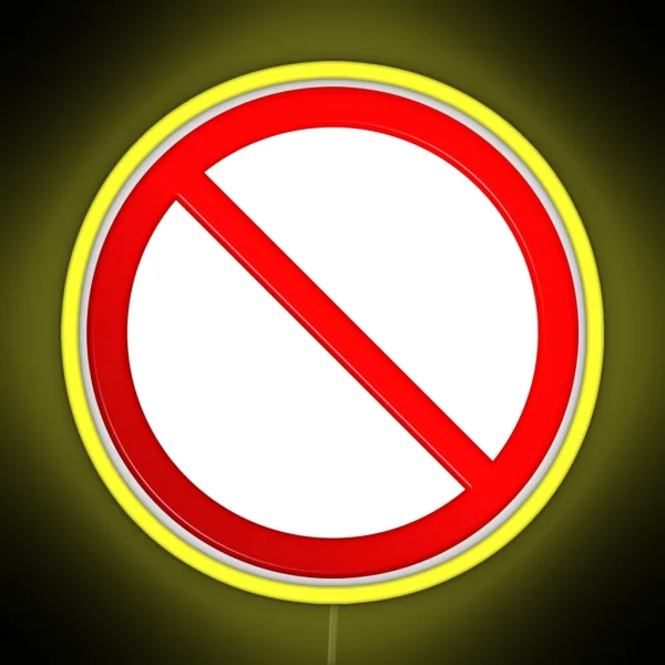Not Allowed Sign Blank RGB Neon Sign