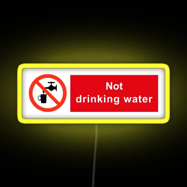 Not Drinking Water RGB Neon Sign