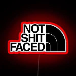 Not Sh T Faced RGB Neon Sign