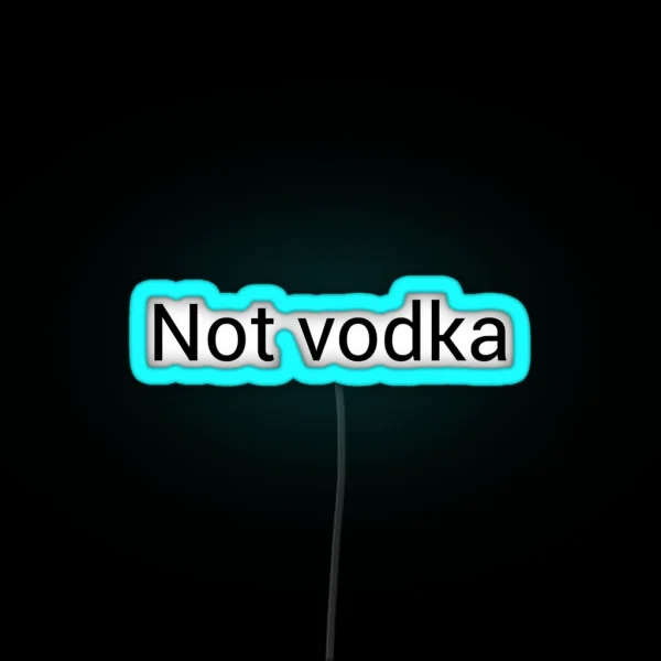 Not Vodka Mug RGB Neon Sign