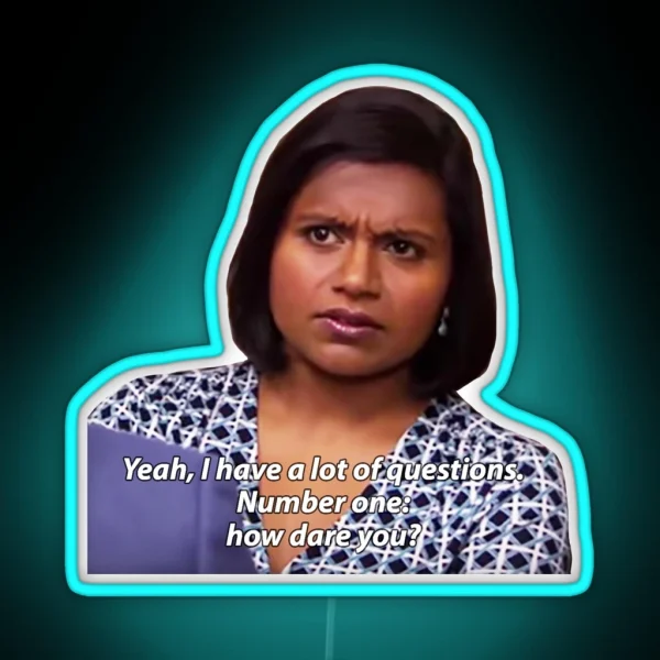 Number One How Dare You RGB Neon Sign