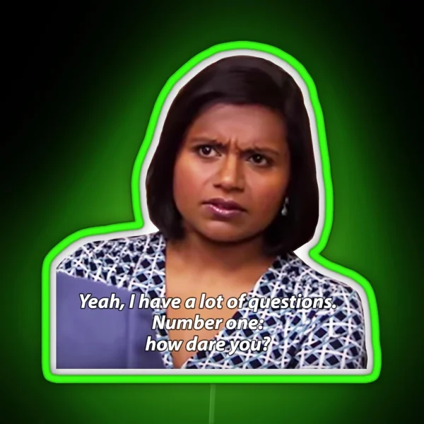 Number One How Dare You RGB Neon Sign